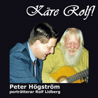 CD-skivan "Käre Rolf!"